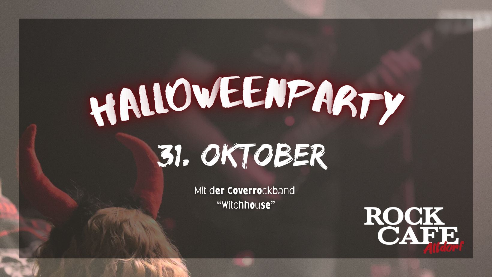 Halloweenparty mit: Witchhouse (Coverrock)